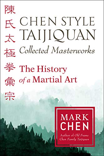 Book cover: “Chen Style Taijiquan Collected Masterworks” with mountain backdrop.