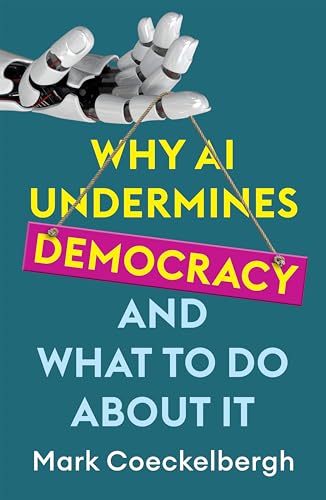Book cover: robotic hand pulling down a sign reading "Democracy.