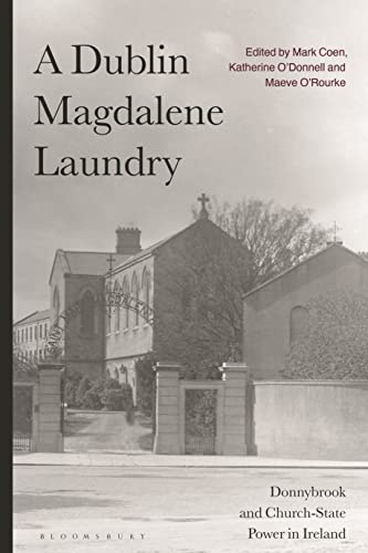 Book cover showing a black and white photograph of the Donnybrook Magdalene Laundry building.