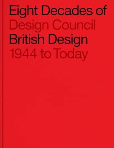 Red book cover with white text: “Eight Decades of British Design.”