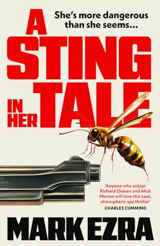 Book cover: red title, wasp, gun, and author Mark Ezra’s name.