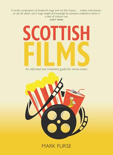 Book cover: "Scottish Films" with popcorn, film reel, and drink illustration.