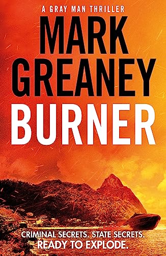 Book cover for "Burner" by Mark Greaney, with fiery orange and red tones.