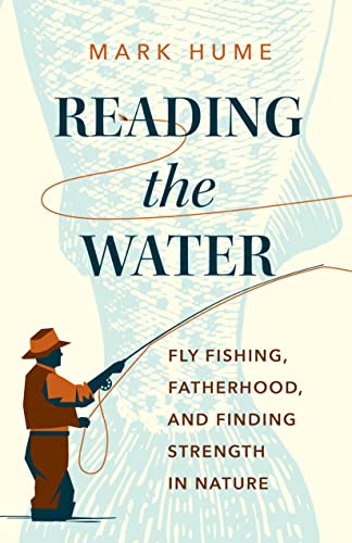 Book cover: silhouette of a fly fisher with orange accents.