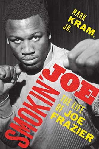 Book cover featuring boxer Joe Frazier in a fighting stance.