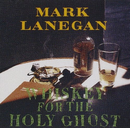 CD cover for Mark Lanegan’s “Whiskey For The Holy Ghost” with drinks.