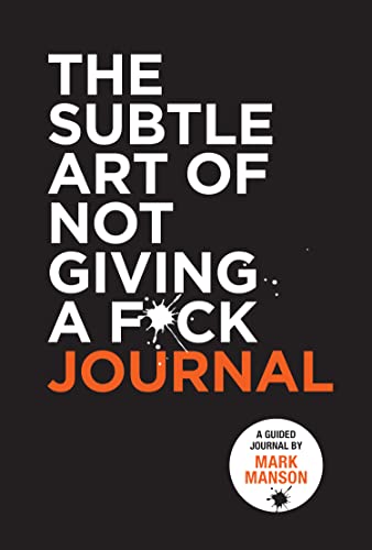 Black journal cover with white and orange text: "The Subtle Art of Not Giving a F*ck Journal.