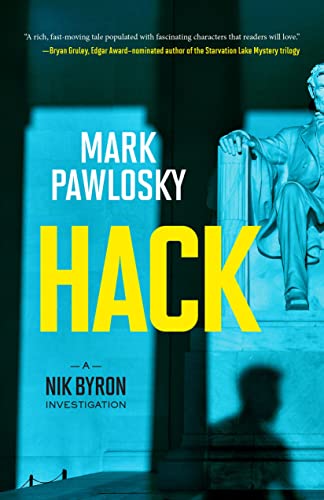 Book cover: “Hack” by Mark Pawlosky, featuring a man and Lincoln Memorial.