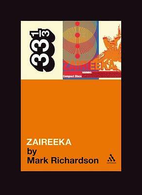 Book cover for Zaireeka by Mark Richardson in the 33 1/3 series.