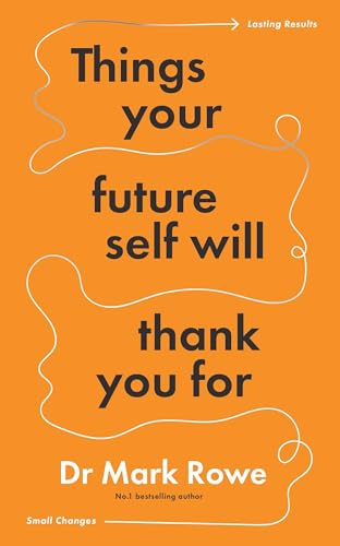 Orange book cover with bold black text: "Things your future self will thank you for".