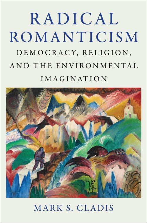 Book cover: "Radical Romanticism" with a landscape painting detail.