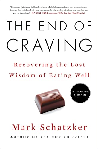 Book cover for The End of Craving by Mark Schatzker featuring a chocolate piece.