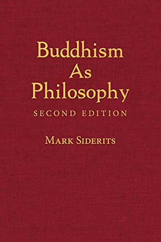 Red book cover with gold text: "Buddhism As Philosophy" by Mark Siderits.