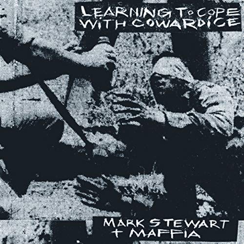Vinyl album cover: black and white collage with text "Learning To Cope With Cowardice".