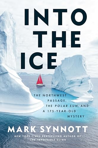 Book cover: icebergs, a sailboat, and title "Into the Ice.