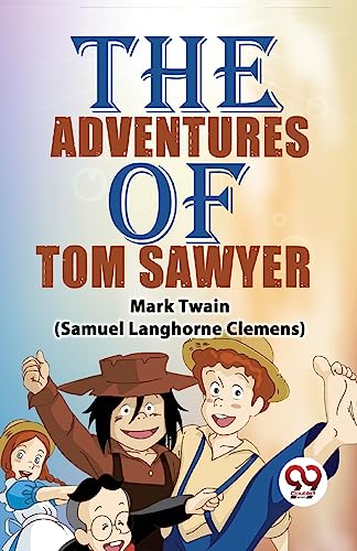 Book cover for "The Adventures of Tom Sawyer" featuring illustrated children.