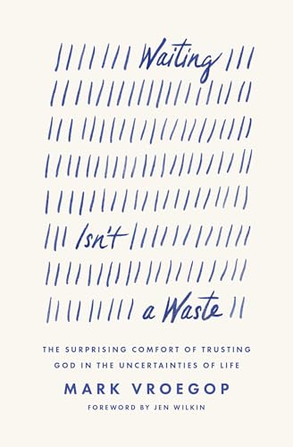 Book cover with blue hand-drawn tally marks and the title Waiting Isn't a Waste.