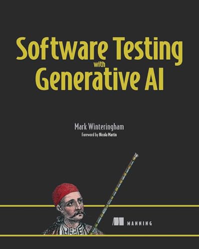 Book cover: "Software Testing with Generative AI" and historical illustration.