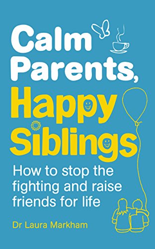 "Book cover with 'Calm Parents, Happy Siblings' title on blue background with illustrations."