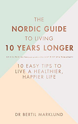 Book cover with title "The Nordic Guide to Living 10 Years Longer.