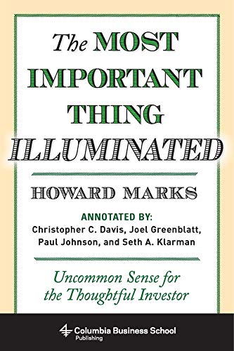 Book cover of The Most Important Thing Illuminated by Howard Marks with white background.