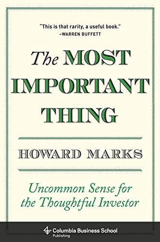 Book cover for The Most Important Thing by Howard Marks with a cream background.