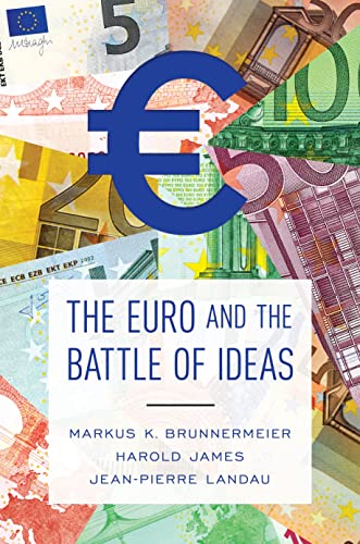Book cover featuring a large euro symbol over European currency, titled “The Euro and the Battle of Ideas.”