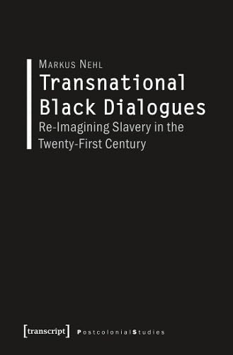 Book cover: "Transnational Black Dialogues" by Markus Nehl, white text on black.