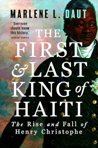 Book cover featuring a portrait of Henry Christophe, first King of Haiti.