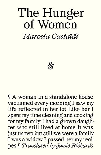 Book cover for The Hunger of Women by Marosia Castaldi with descriptive text below.