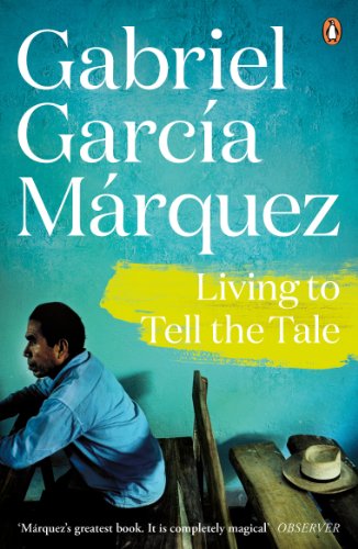 Book cover: "Living to Tell the Tale" by Gabriel García Márquez, with a portrait.