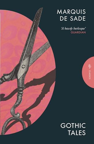 Book cover: “Gothic Tales” by Marquis de Sade, featuring scissors.