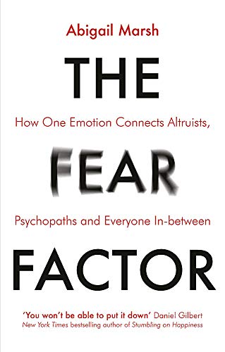 Book cover of The Fear Factor by Abigail Marsh with black and red text.