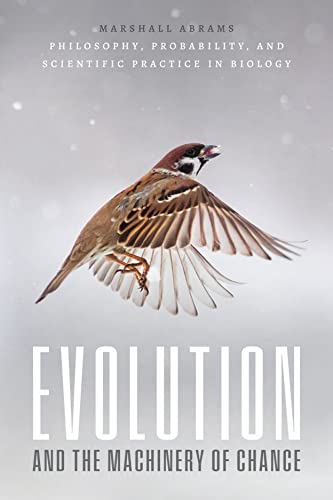 Book cover with a sparrow in flight, titled "Evolution and the Machinery of Chance.