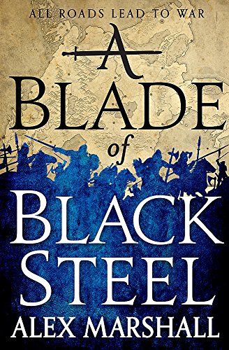 Book cover: “A Blade of Black Steel” with a sword and silhouetted army.