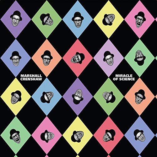 Marshall Crenshaw - Miracle Of Science  [VINYL]
