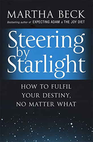 Book cover: "Steering by Starlight" by Martha Beck, with starry background.