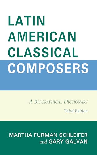Book cover: "Latin American Classical Composers," a biographical dictionary.