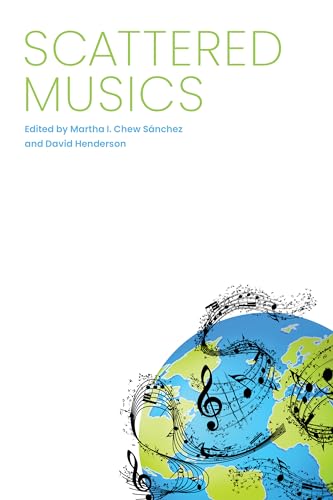 Book cover: "Scattered Musics" with a globe decorated with musical notes.