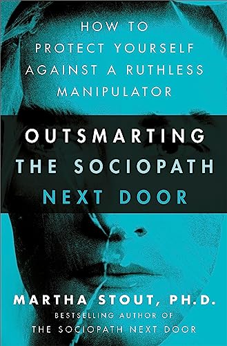 Book cover for Outsmarting the Sociopath Next Door by Martha Stout with cyan face background.