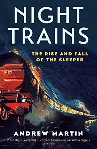 Book cover: red steam train at night, titled “Night Trains.”