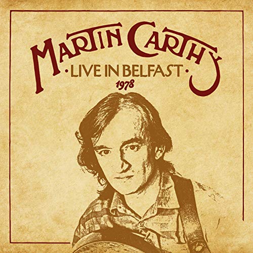 "Martin Carthy Live in Belfast 1978 CD cover with sepia-toned illustration of the artist."