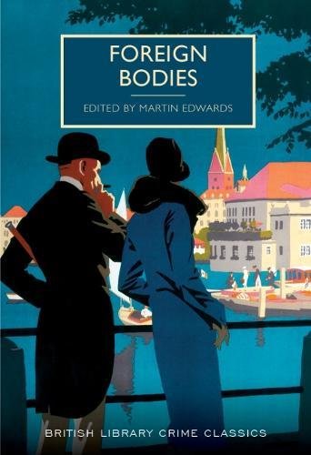 Book cover: “Foreign Bodies” with a couple overlooking a coastal town.
