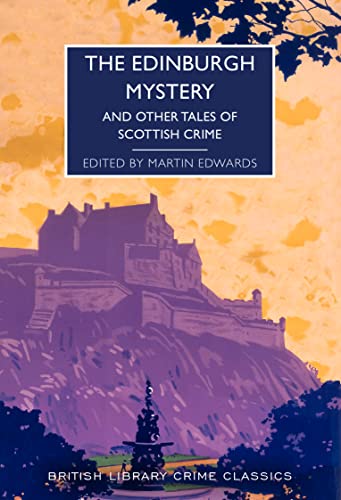 Book cover featuring Edinburgh Castle silhouette against an orange sky with a dark fountain.