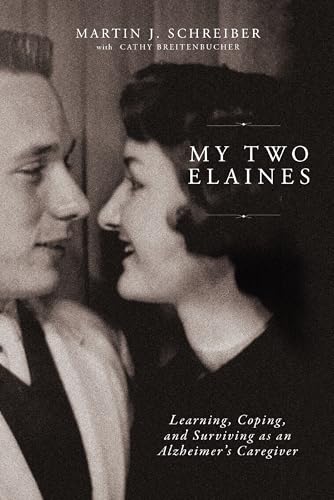 Book cover featuring a vintage photograph of a couple, title “My Two Elaines.”