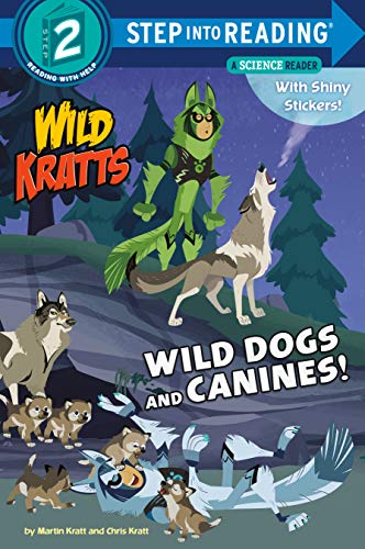Book cover featuring cartoon wild dogs, wolves, and characters from Wild Kratts.