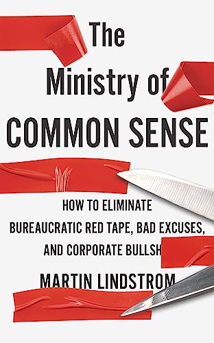 Book cover: "The Ministry of Common Sense" with red tape and a blade.
