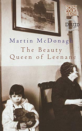 Play script cover: "The Beauty Queen of Leenane" with a woman and child.