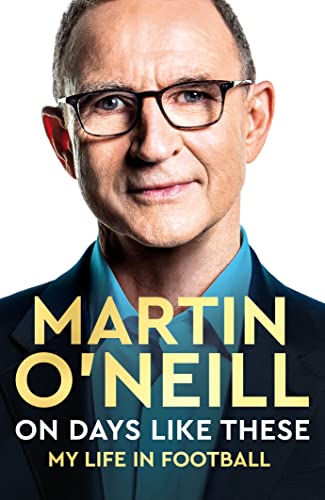Book cover featuring a portrait of Martin O'Neill wearing glasses, a shirt, and jacket.