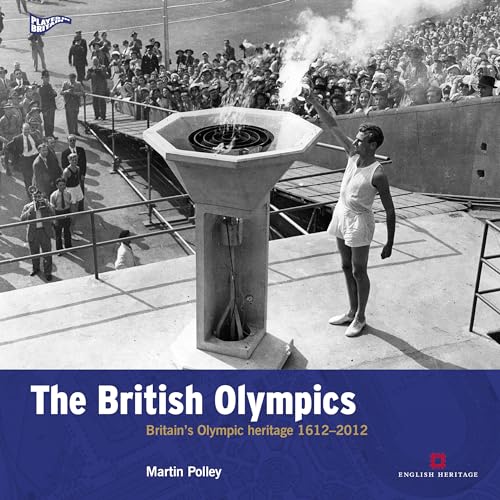 Book cover: athlete with torch, crowd, and title "The British Olympics.